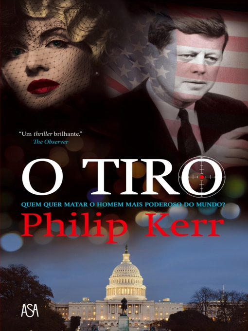 Title details for O Tiro by Philip Kerr - Available